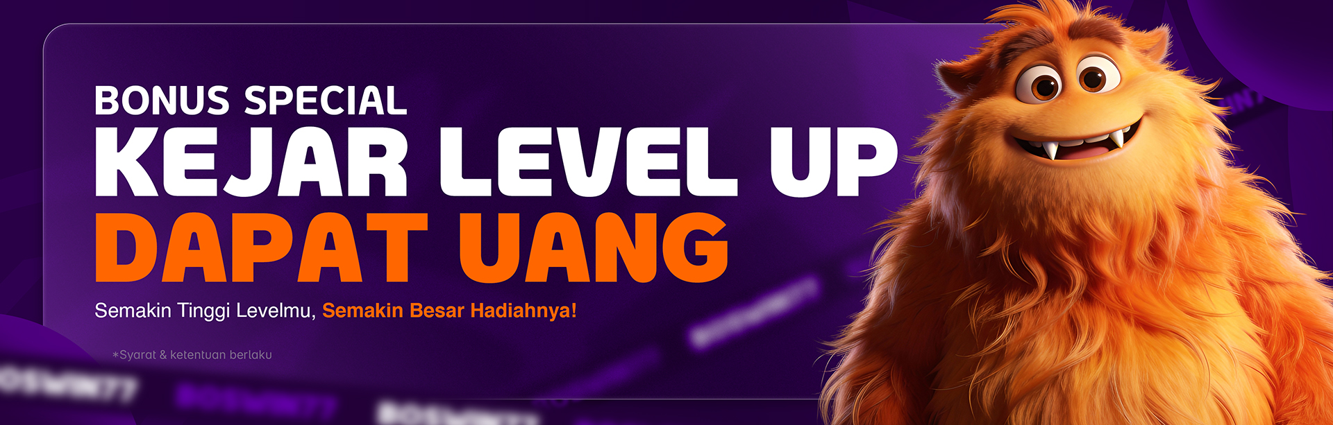 EVENT KEJAR LEVEL UP BOSWIN77