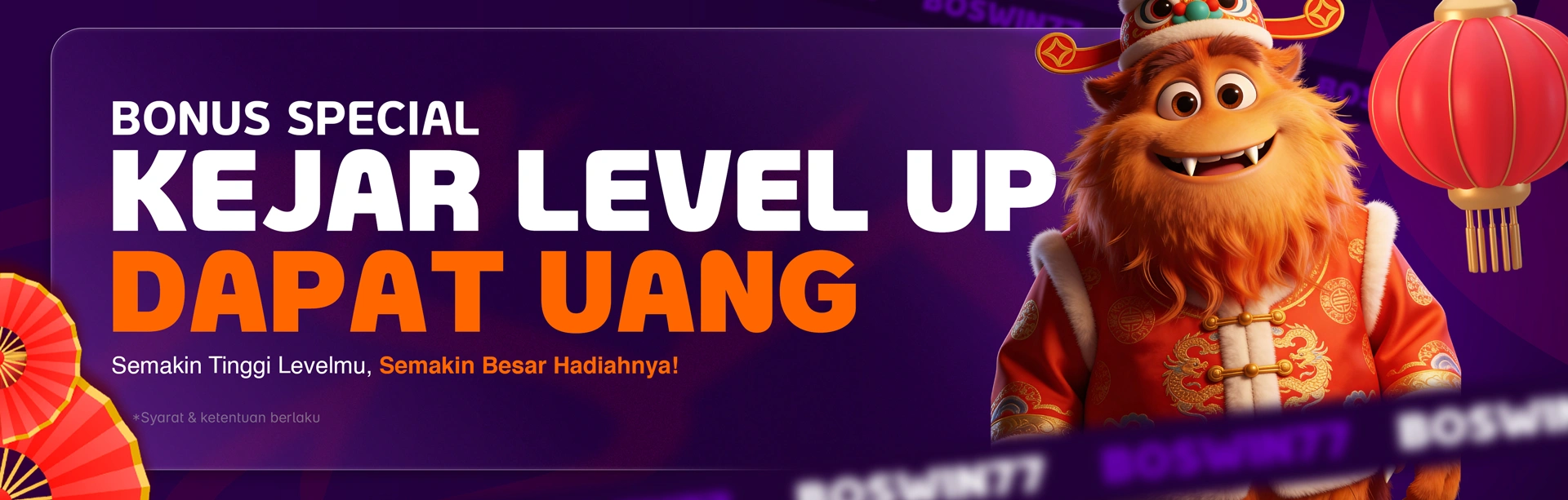 EVENT KEJAR LEVEL UP BOSWIN77