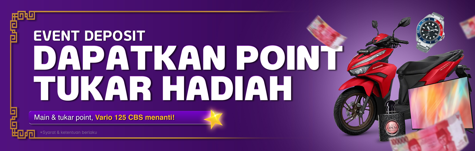 EVENT DEPOSIT TUKAR POINT