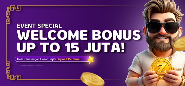 WELCOME BONUS UP TO Rp 15.000.000