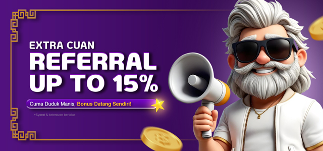 EXTRA CUAN REFERRAL UP TO 15% 