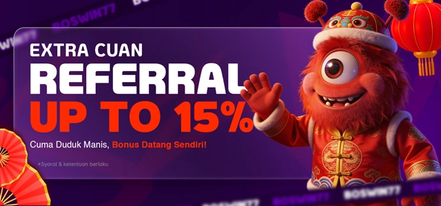 EXTRA CUAN REFERRAL UP TO 15% 