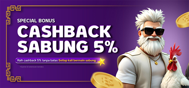 CASHBACK SABUNG AYAM 5%