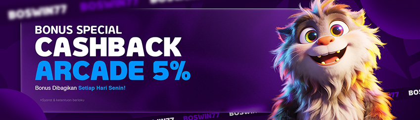 BONUS CASHBACK ARCADE 5%