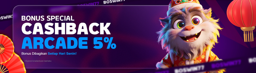 BONUS CASHBACK ARCADE 5%