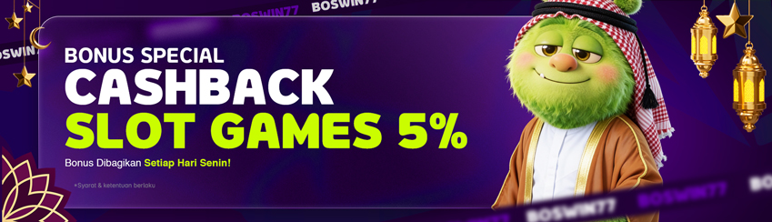 BONUS CASHBACK SLOT 5%