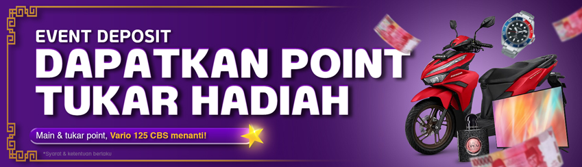 EVENT DEPOSIT TUKAR POINT