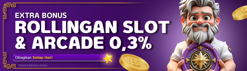 EXTRA BONUS TURNOVER SLOT DAN ARCADE HARIAN 0.3%
