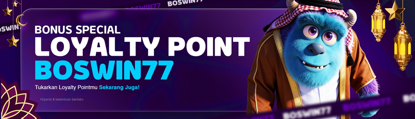 KUPON LOYALTY POINT BOSWIN77