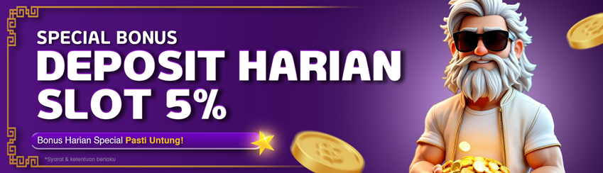 BONUS DEPOSIT 5% HARIAN SLOT GAMES