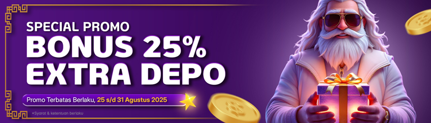 BONUS EVENT DEPOSIT 25%